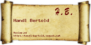 Handl Bertold névjegykártya